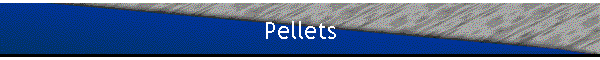 Pellets